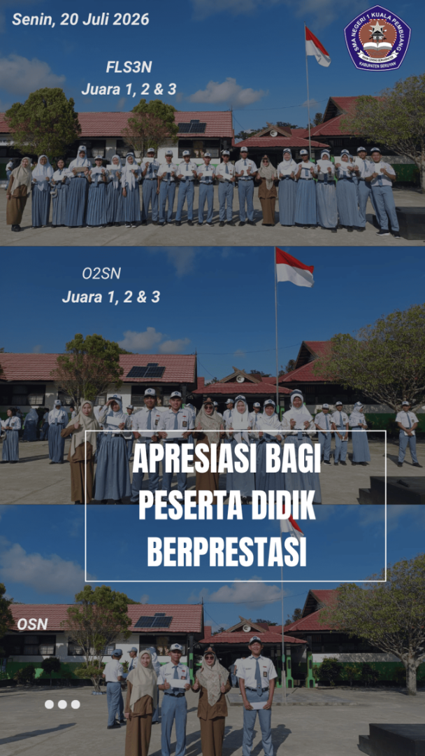 Apresiasi Kesuksesan Peserta Didik SMAN 1 Kuala Pembuang pada Ajang FLS2N, O2SN, dan OSN Tingkat Kabupaten Seruyan 2026